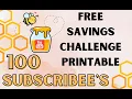 100 SubscriBEE s FREE Savings Challenge Cash Envelope Printable