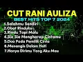 Download Lagu Cut Rani - Salahmu Sendiri|Obat Rinduku|Rindu Tapi Malu|Lagu Pop Melayu|Tanpa Iklan
