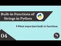 Built-in functions of Strings in Python Part 3 CBSE Class 11 For College Students