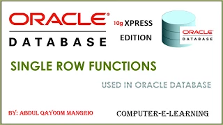 Single Row Functions used in Oracle Database 10g XE Computer e Learning