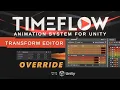 Tutorial 57 - Transform Editor Override Timeflow Animation System for Unity