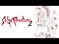 SaGa Frontier 2 - Besessenheit [Arrange] (EXTENDED)