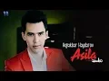 Lagu Hojiakbar Haydarov - Asila | Хожиакбар Хайдаров - Асила (music version)