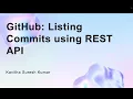 GitHub Listing Commits using REST API