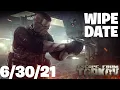 Escape From Tarkov - WIPE DATE TIME CONFIRMED RIP THE THURSDAY MEME