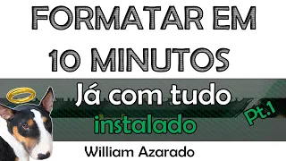 Instalar Windows em minutos com os programas e configurações parte 1 de 2