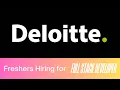 Deloitte is Hiring Developer Full Stack 0-2 Yrs Experience