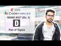 Codeforces Round D - Pair of Topics Competitive Programming Coding Blocks