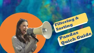 06 Pandas DataFrame Filtering Sorting Explained with Examples