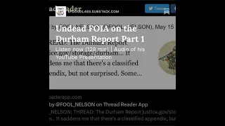 Undead FOIA on the Durham Report Part 1