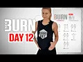 Total Burn Program Day 12