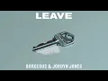 Download Lagu Borgeous - Leave (feat. Jordyn Jones)[Percival Jones Remix]
