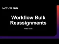 Workflow Bulk Reassignments Novara EHS Software