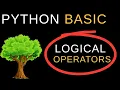 Lecture 11 Logical Operator s in Python Python For Beginners