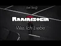 Rammstein - Was Ich Liebe - English and German lyrics
