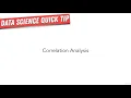 115 Quick Tip Correlation Analysis Scikit-learn Creating Machine Learning Models