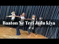 Download Lagu Baaton Ne Teri Jadu Kiya | Instagram Reels Viral Dance Video | Choreography Abhi kashiyal