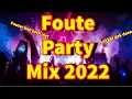 Download Lagu Foute Party Mix 2022