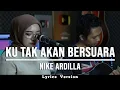 Download Lagu KU TAK AKAN BERSUARA - NIKE ARDILLA | Cover By Indah Yastami