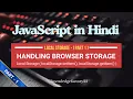 JavaScript Local Storage Tutorial Part 1 Handle Browser Storage using setItem getItem