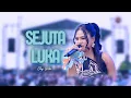 Download Lagu SEJUTA LUKA - ELLY LOLITA |  Mardatila Group