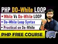 PHP Tutorial - PHP do while loop difference between while and do while