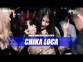 Download Lagu BREAKBEAT CHIKA LOCA FULL BASS TERBARU_DJ EBENG