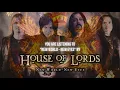 Download Lagu House Of Lords - \