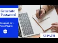UI PATH STUDIOX Project Password Generator