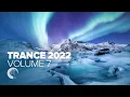 Download Lagu TRANCE 2022 VOL. 7 [FULL ALBUM]
