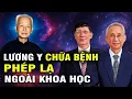 Download Lagu 🔥 Lương Y Nguyễn Đức Cần - BÍ ẨN SIÊU PHÀM Thách Thức Khoa Học | Giải Mã Bí Ẩn Nhân Loại - T2 P1/2