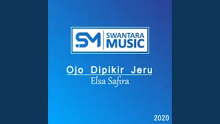 Download Ojo Dipikir Jeru MP3
