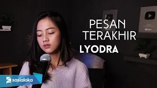 Download PESAN TERAKHIR @LyodraOfficial - MICHELA THEA COVER MP3