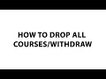 OSU-OKC Advising How to Drop All Classes
