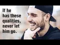 Lagu If A Man Has These 15 Qualities, Never Let Him Go
