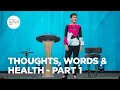 Thoughts Words Health - Pt 1 Joyce Meyer Enjoying Everyday Life