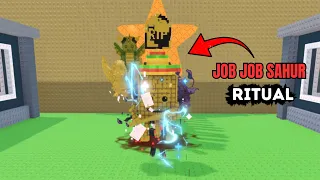 JOB JOB SAHUR RITUAL IN SAB!