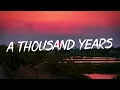 Download Lagu A Thousand Years - Christina Perri (Lyrics) || Adele, Keane (Mix Lyrics)
