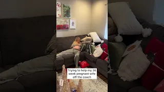Trying To Help My 36 Week Pregnant Wife Off The Couch Shorts 
