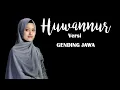Download Lagu HUWANNUR (Lirik Arab) Sholawat paling merdu - DEWI HAJAR versi GENDING JAWA