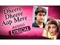 Download Lagu Dheere Dheere Aap Mere (Audio Lyrical) - Baazi (1995) - Aamir Khan \u0026 Mamta Kulkarni - 90's Hit Songs