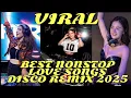 Download Lagu 🔥BEST NONSTOP POPULAR LOVE SONGS DISCO REMIX 2025 #DJLOVEZY#DJJENNIFERLEE #DJSHARLYNDIZON#VIRALREMIX