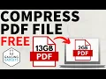How to COMPRESS PDF File Size Without Losing Quality - FREE