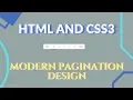 Modern Pagination Design Using HTML And CSS3 Pagination Designes