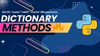 Python Tutorial - 10 MOST-USED Dictionary Methods in Python Hindi 2025
