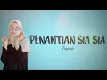 Download Lagu Tryana - Penantian Sia Sia (lirik video)