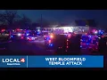 Team coverage of West Bloomfield temple attack Local 4 News at 11 -
