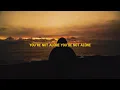 Lagu Chyde, Parker Jack - YOU'RE NOT ALONE [Official Lyric Video]