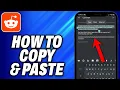 How To Copy and Paste a Reddit Text Post - Easy Fix