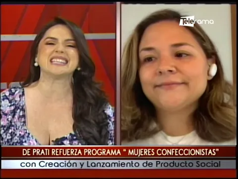 De Prati refuerza programa Mujeres Confeccionistas con creación y lanzamiento de producto social